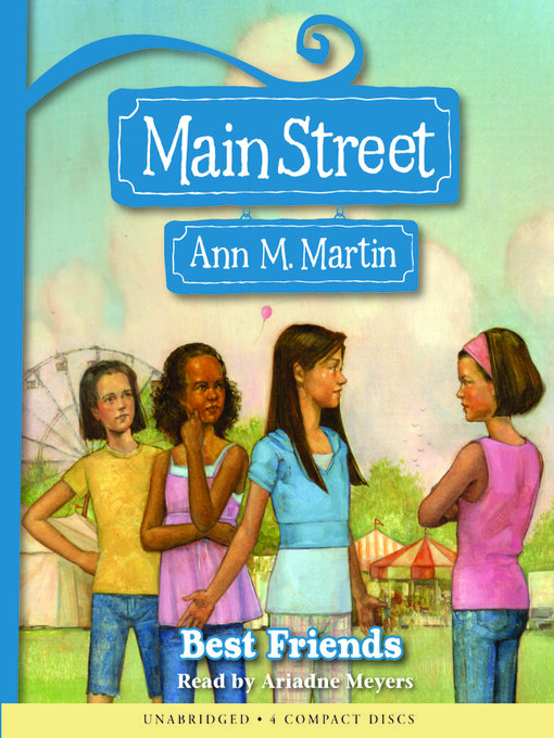 Title details for Best Friends (Main Street #4) by Ann M. Martin - Wait list